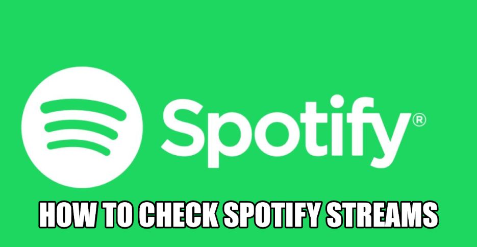how to check spotify streams