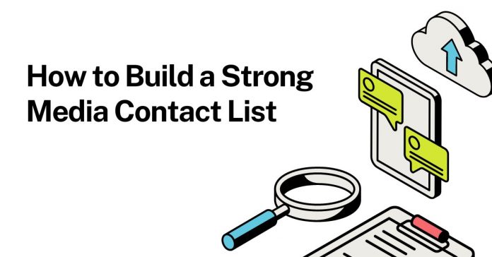 How to Build a Strong Media Contact List