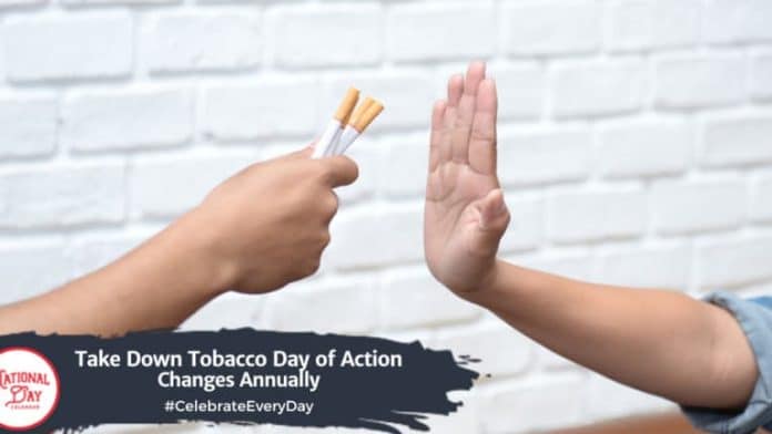 When is Take Down Tobacco National Day of Action And How to Celebrate